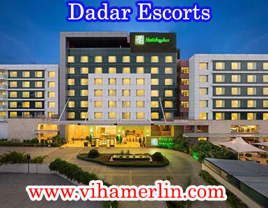 Dadar escorts